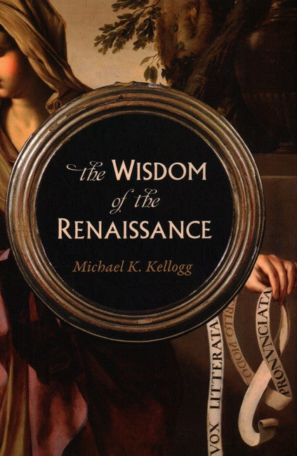 The Wisdom of the Renaissance cover