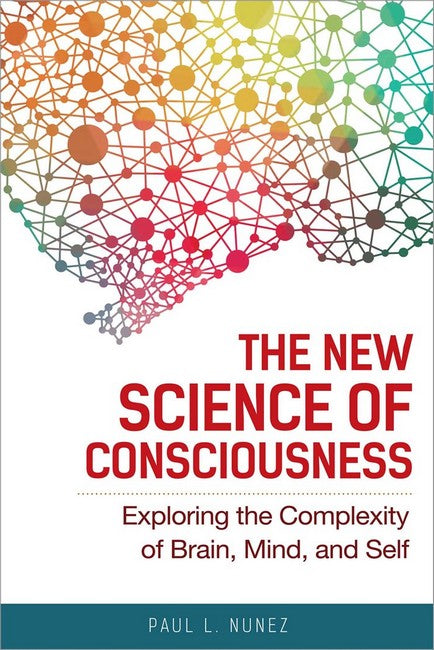 The New Science of Consciousness cover