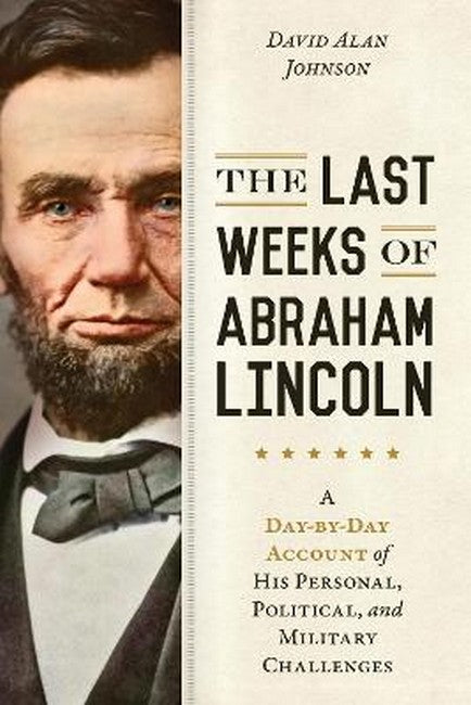 The Last Weeks of Abraham Lincoln cover