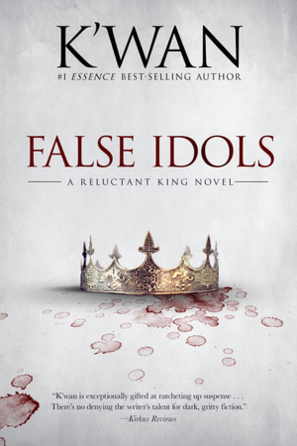 False Idols: A Reluctant King Novel cover