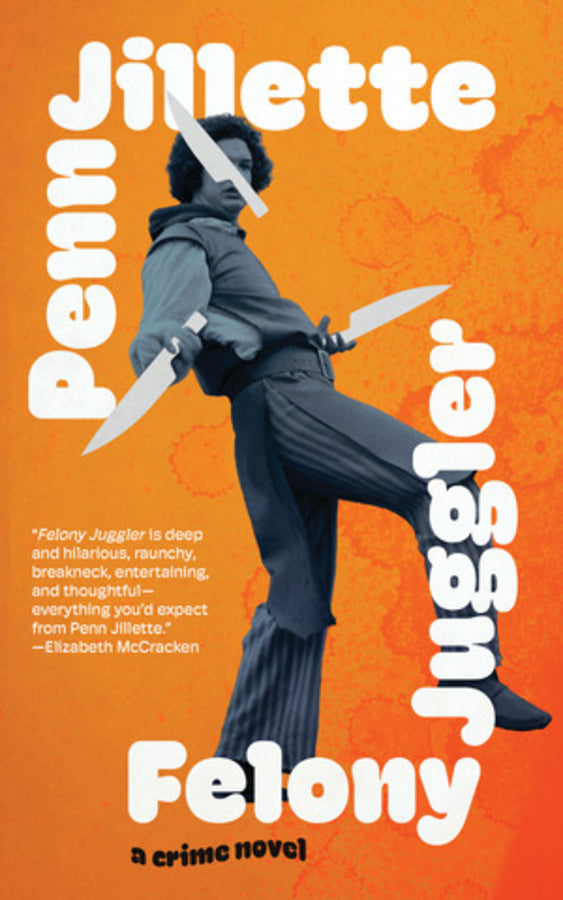 Felony Juggler: A Novel cover