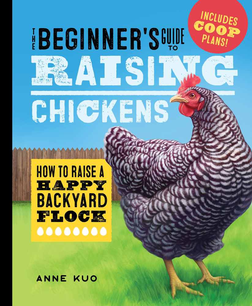 The Beginner's Guide to Raising Chickens book cover