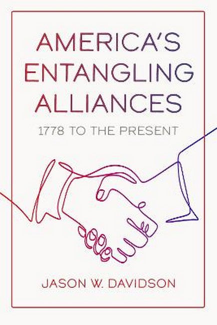 America's Entangling Alliances cover