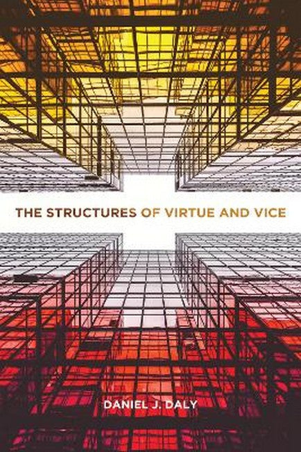 The Structures of Virtue and Vice cover