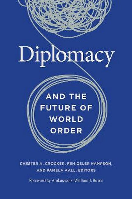 Diplomacy and the Future of World Order cover