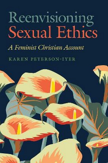 Reenvisioning Sexual Ethics cover