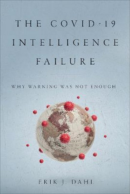 The COVID-19 Intelligence Failure cover