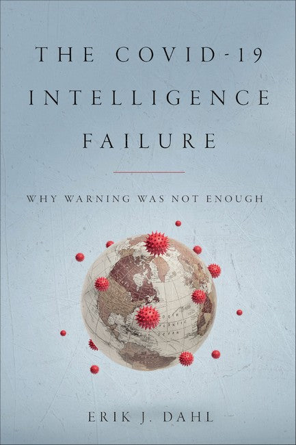 The COVID-19 Intelligence Failure cover