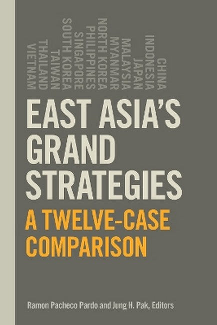 East Asia's Grand Strategies cover