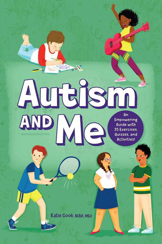 Autism and Me - Autism Book for Kids Ages 8-12