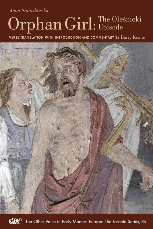 One Body with Two Souls Entwined: An Epic Tale of Married Love in Seventeenth-Century Poland