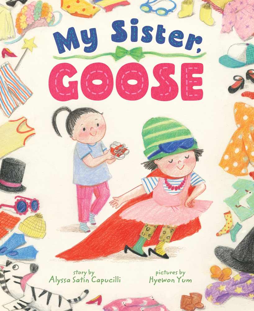 My Sister, Goose book cover