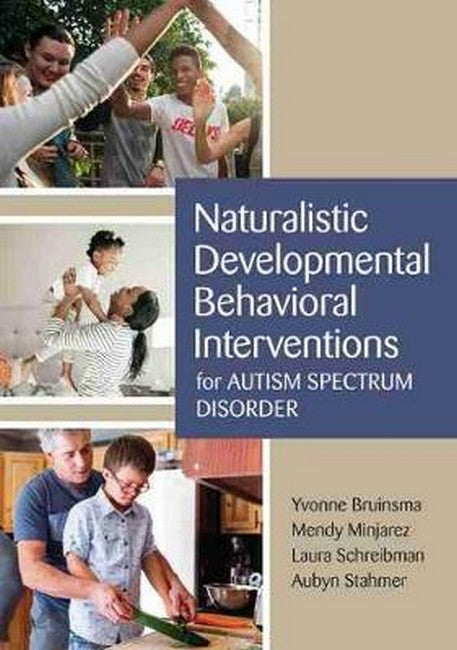 Naturalistic Developmental Behavioral Interventions for Autism Spectrum: