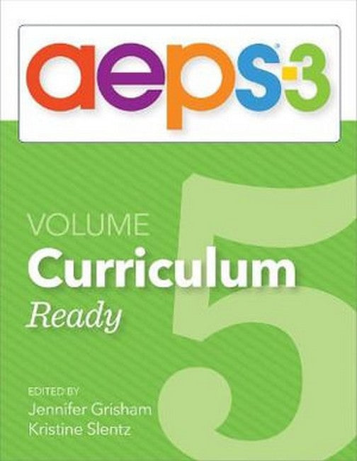 Assessment, Evaluation, and Programming System for Infants and Children (AEPS (R)-3): Curriculum, Volume 5 cover