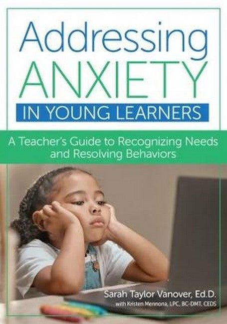 Addressing Anxiety in Young Learners cover