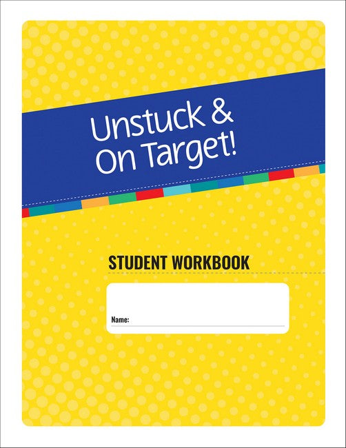 Unstuck & On Target! Ages 11-15 cover