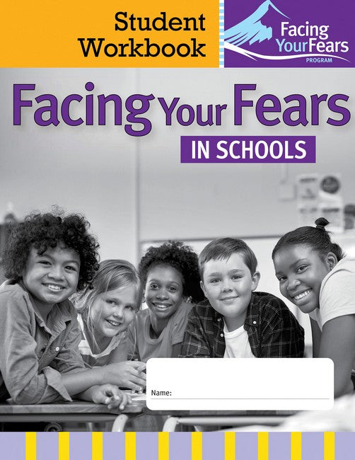 Facing Your Fears in Schools cover
