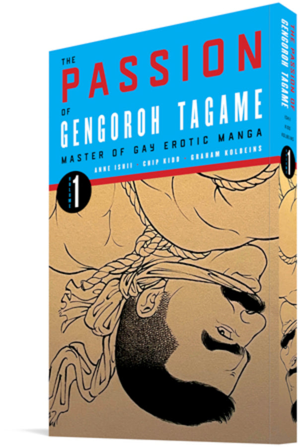 The Passion of Gengoroh Tagame: Master of Gay Erotic Manga, Volume 1