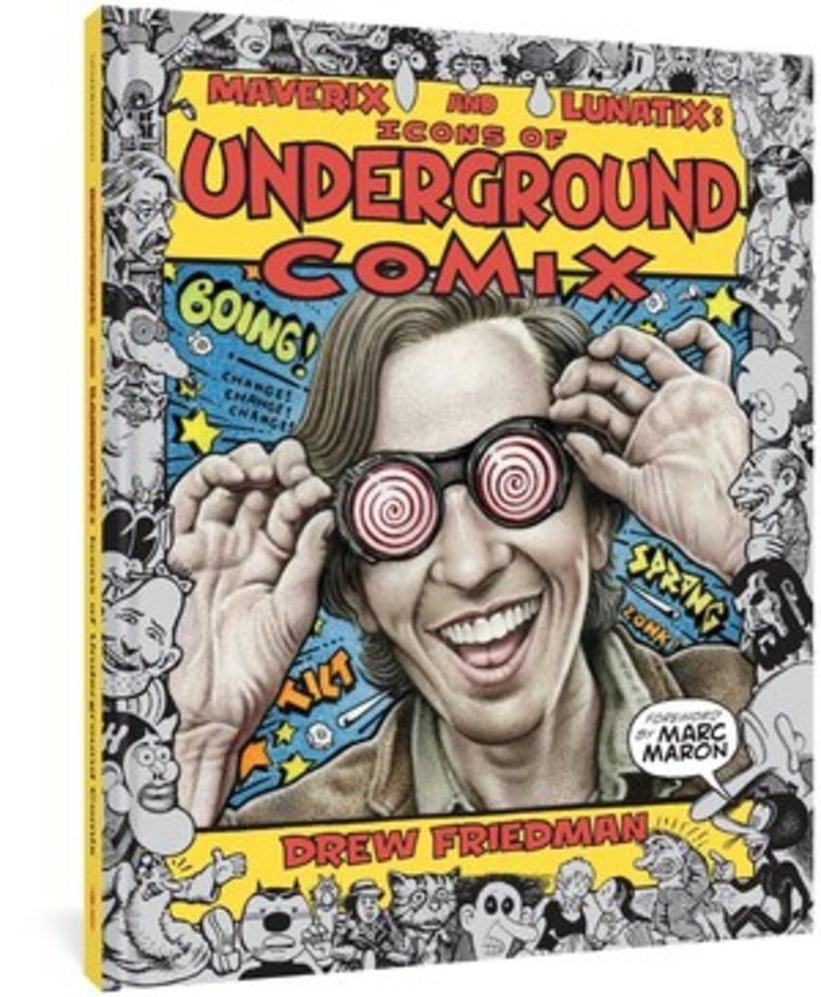 Maverix and Lunatix: Icons of Underground Comix cover