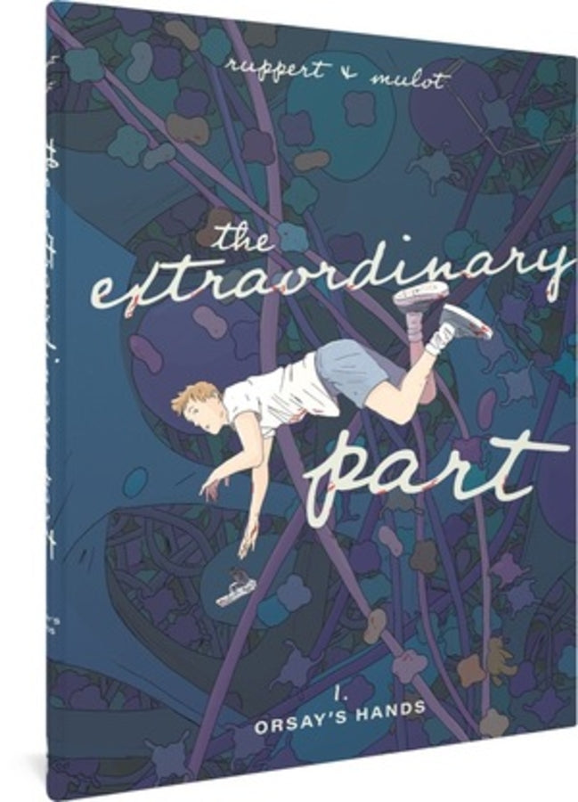 The Extraordinary Part: Book One: Orsay's Hands cover