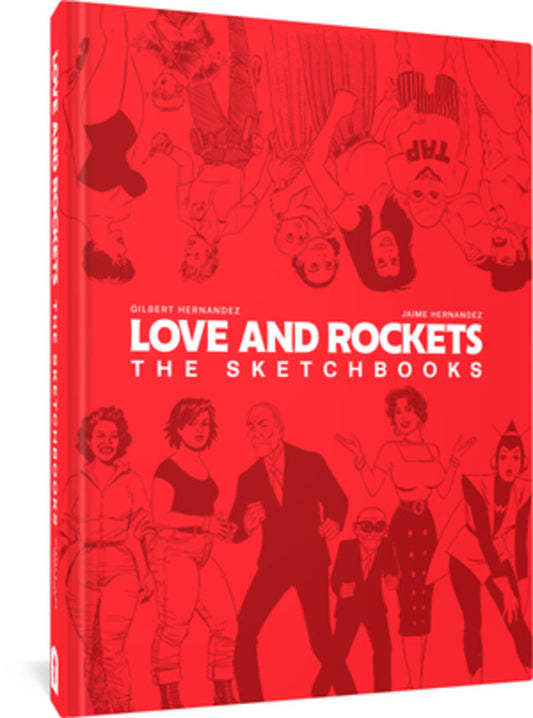 Love and Rockets: The Sketchbooks (Love and Rockets)