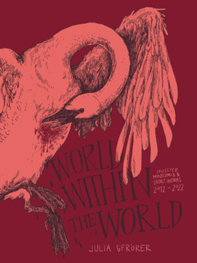 World Within the World: Collected Minicomix & Short Works 2010-2022 cover