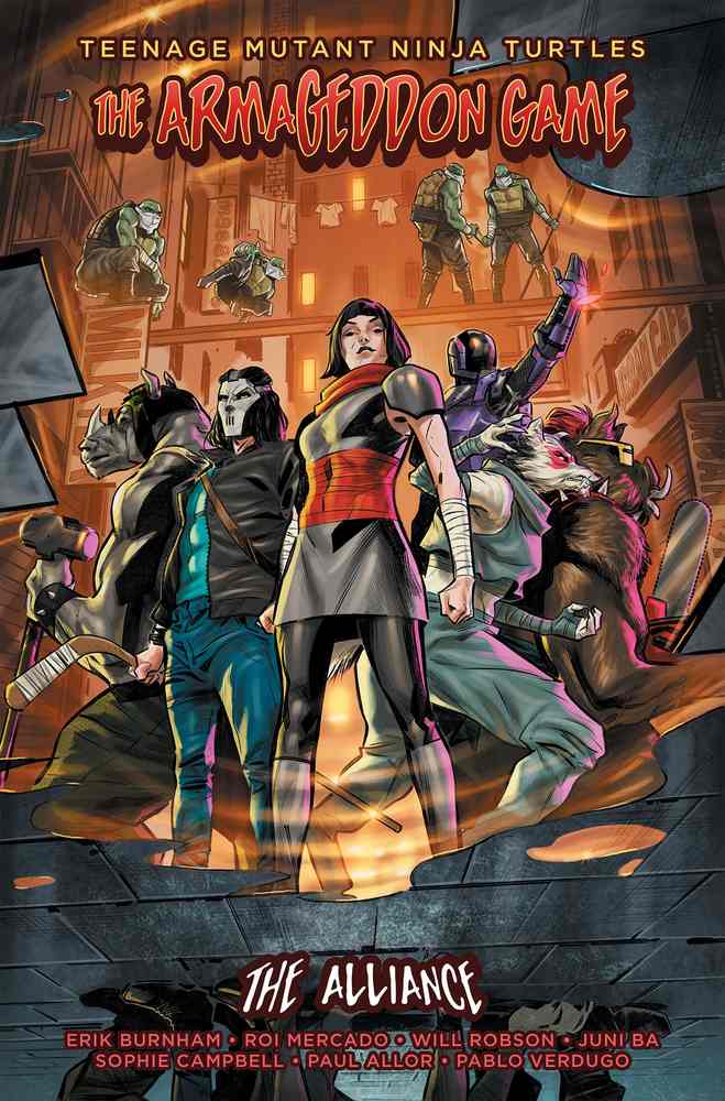 Teenage Mutant Ninja Turtles: The Armageddon Game -- The Alliance book cover