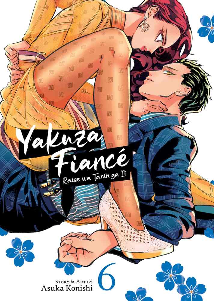 Yakuza Fiancé: Raise wa Tanin ga Ii Vol. 6 book cover