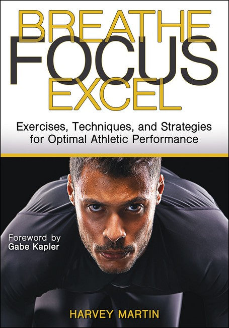 Breathe, Focus, Excel cover