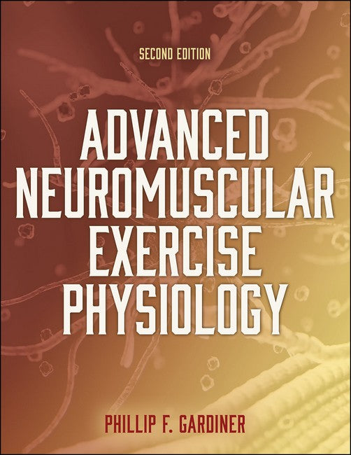 Advanced Neuromuscular Exercise Physiology cover