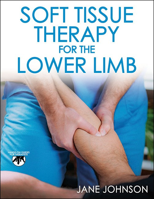 Soft Tissue Therapy for the Lower Limb cover
