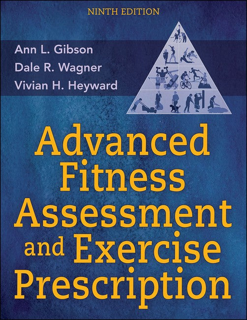 Advanced Fitness Assessment and Exercise Prescription cover