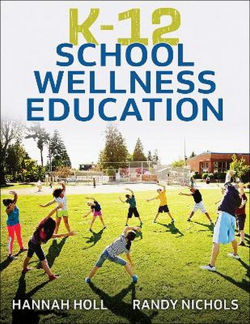 K-12 School Wellness Education cover
