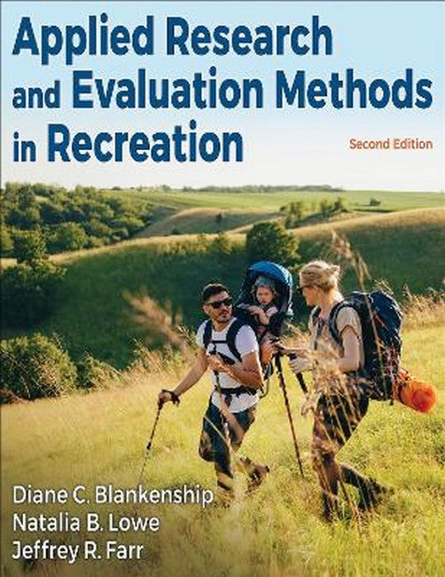 Applied Research and Evaluation Methods in Recreation cover
