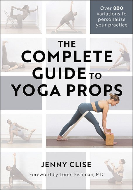 The Complete Guide to Yoga Props cover