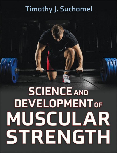 Science and Development of Muscular Strength cover