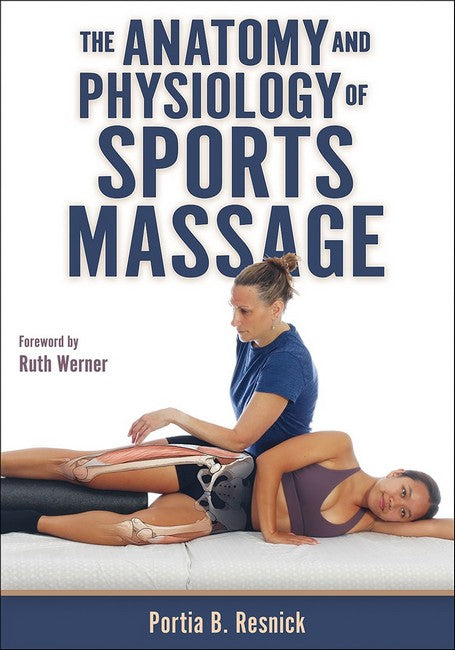 The Anatomy and Physiology of Sports Massage cover