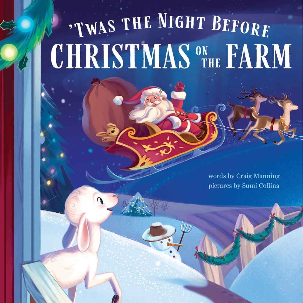 Twas the Night Before Christmas on the Farm book cover