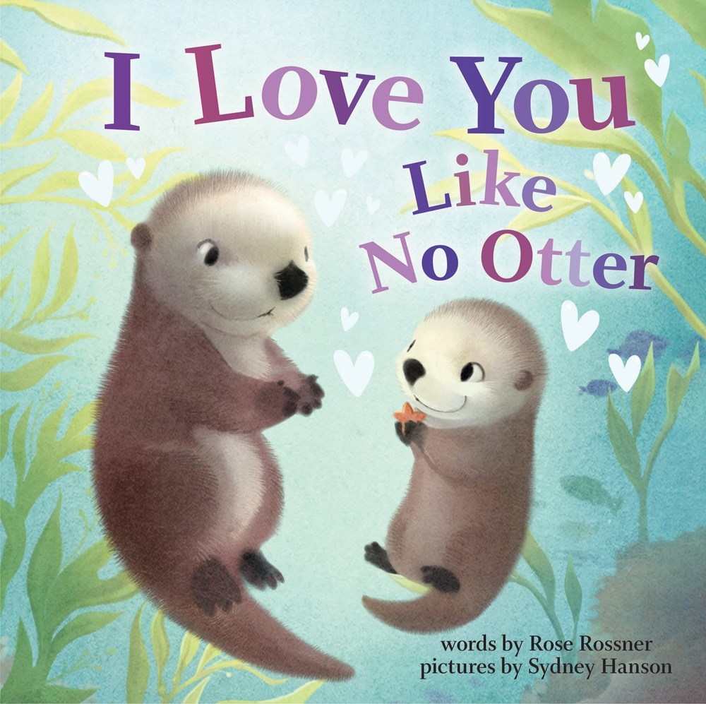I Love You Like No Otter book cover