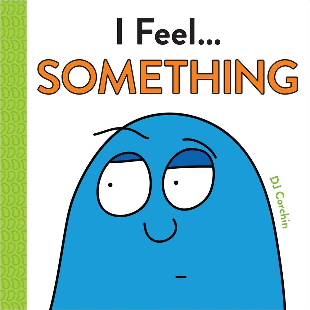I Feel... Something book cover