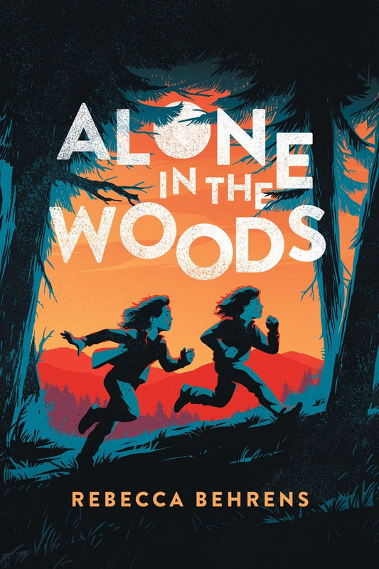 Alone in the Woods