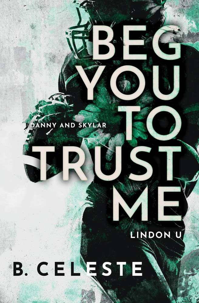 Beg You to Trust Me book cover