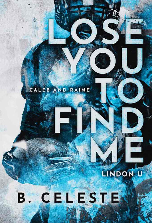 Lose You to Find Me book cover