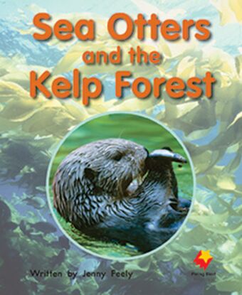 Sea Otters and the Kelp Forest book cover
