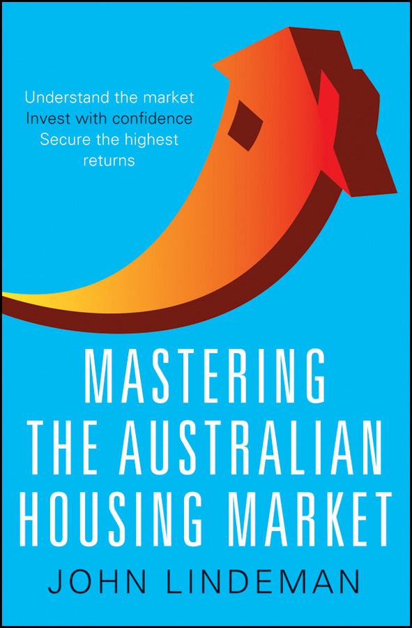 Mastering the Australian Housing Market cover