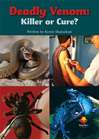 Deadly Venom: Killer or Cure? book cover