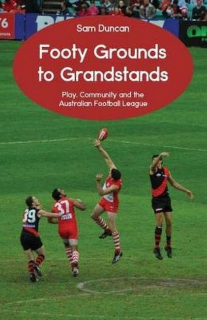 Footy Grounds to Grandstands cover