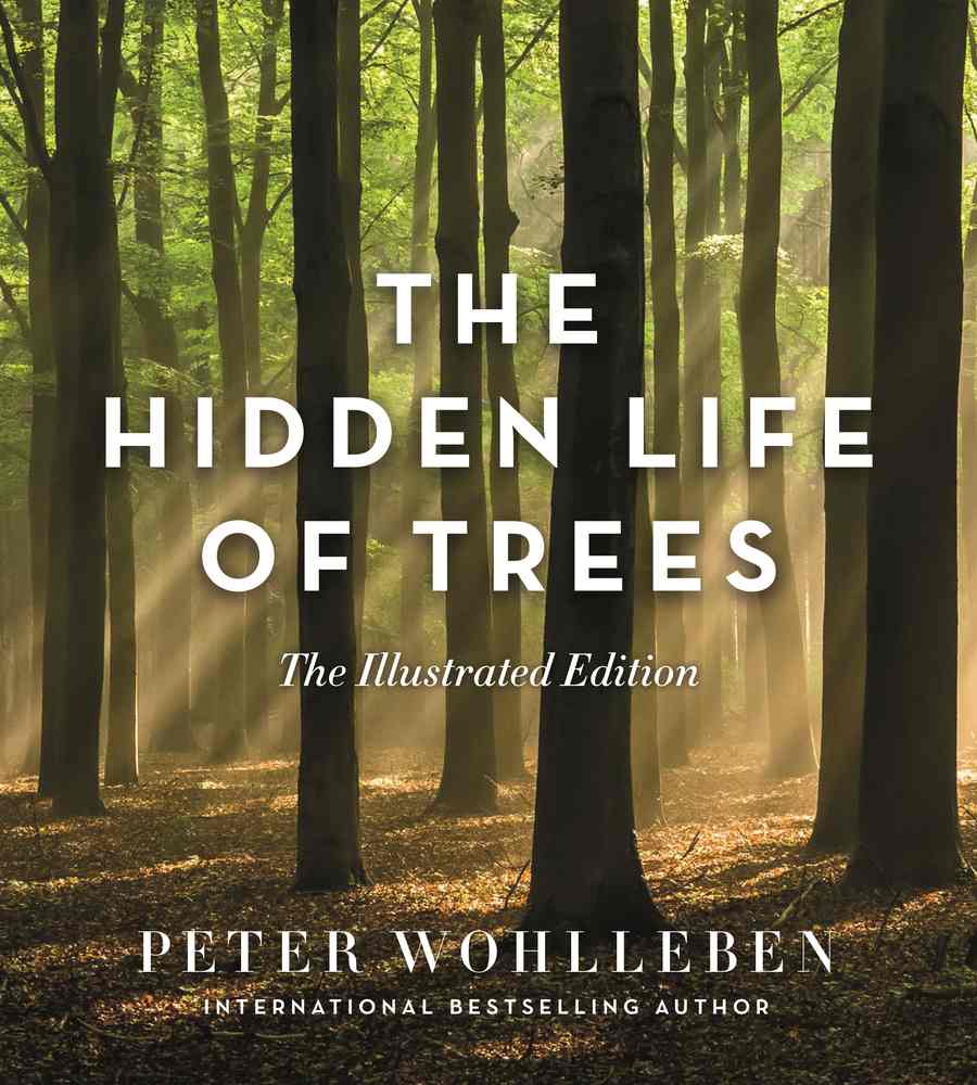 The Hidden Life of Trees (Illustrated Edition) book cover