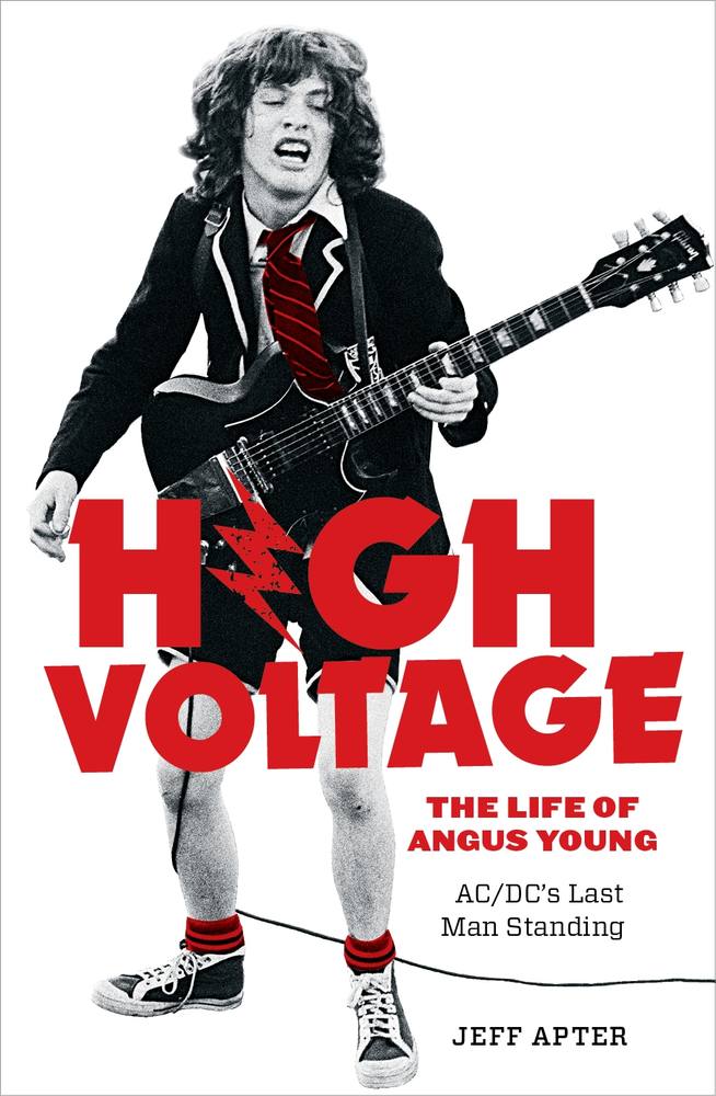 High Voltage: The Life of Angus Young - ACDC's Last Man Standing book cover