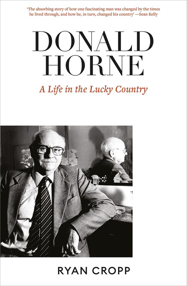 Donald Horne: A Life in the Lucky Country book cover